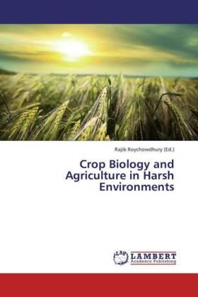 Roychowdhury |  Crop Biology and Agriculture in Harsh Environments | Buch |  Sack Fachmedien