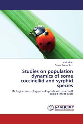 Ali / Rizvi |  Studies on population dynamics of some coccinellid and syrphid species | Buch |  Sack Fachmedien