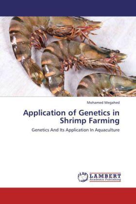 Megahed |  Application of Genetics in Shrimp Farming | Buch |  Sack Fachmedien