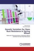 Ejaz / Iqbal |  Genetic Variation for Stem Rust Resistance in Spring Wheat | Buch |  Sack Fachmedien
