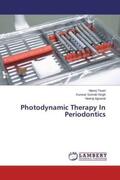 Tiwari / Singh / Agrawal |  Photodynamic Therapy In Periodontics | Buch |  Sack Fachmedien