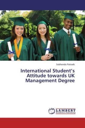 Patnaik |  International Student's Attitude towards UK Management Degree | Buch |  Sack Fachmedien