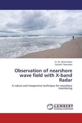 Hasan / Takewaka |  Observation of nearshore wave field with X-band Radar | Buch |  Sack Fachmedien