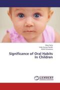 Setia / Pandit / Srivastava |  Significance of Oral Habits In Children | Buch |  Sack Fachmedien