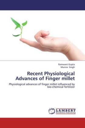 Gupta / Singh |  Recent Physiological Advances of Finger millet | Buch |  Sack Fachmedien