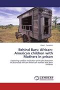 Tompkins |  Behind Bars: African-American children with Mothers in prison | Buch |  Sack Fachmedien