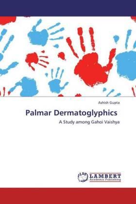 Gupta |  Palmar Dermatoglyphics | Buch |  Sack Fachmedien