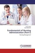 Sabra / Abdel-Aziz |  Fundamental of Nursing Administration (Part I) | Buch |  Sack Fachmedien
