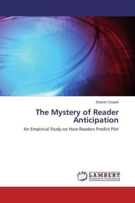 Cooper |  The Mystery of Reader Anticipation | Buch |  Sack Fachmedien