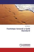 Gibbons |  Footsteps toward a Gold Standard | Buch |  Sack Fachmedien