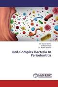 Didhra / Gupta / Sharma |  Red-Complex Bacteria In Periodontitis | Buch |  Sack Fachmedien