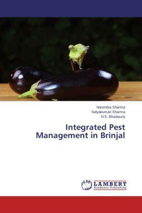 Sharma / Bhadauria |  Integrated Pest Management in Brinjal | Buch |  Sack Fachmedien