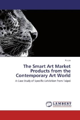 Jia |  The Smart Art Market Products from the Contemporary Art World | Buch |  Sack Fachmedien