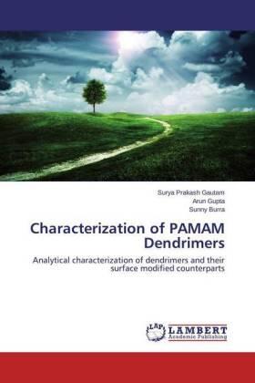 Gautam / Gupta / Burra |  Characterization of PAMAM Dendrimers | Buch |  Sack Fachmedien