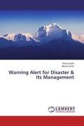 Gupta / Kumar |  Warning Alert for Disaster & Its Management | Buch |  Sack Fachmedien