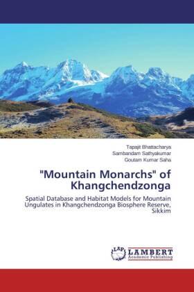 Bhattacharya / Sathyakumar / Saha |  "Mountain Monarchs" of Khangchendzonga | Buch |  Sack Fachmedien