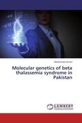 Usman |  Molecular genetics of beta thalassemia syndrome in Pakistan | Buch |  Sack Fachmedien