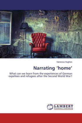 Hughes |  Narrating 'home' | Buch |  Sack Fachmedien