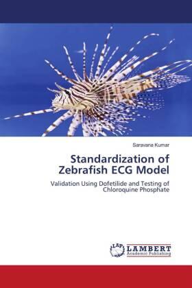 Kumar |  Standardization of Zebrafish ECG Model | Buch |  Sack Fachmedien
