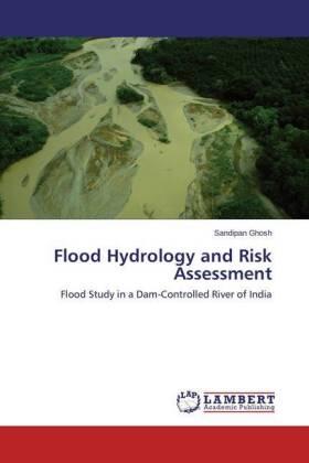 Ghosh |  Flood Hydrology and Risk Assessment | Buch |  Sack Fachmedien