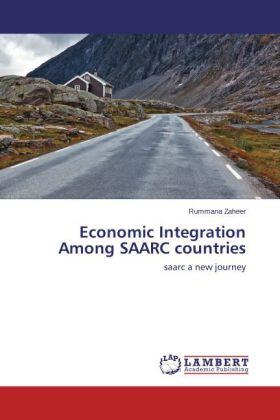 Zaheer | Economic Integration Among SAARC countries | Buch | 978-3-659-51031-1 | sack.de