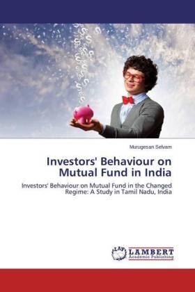 Selvam |  Investors' Behaviour on Mutual Fund in India | Buch |  Sack Fachmedien