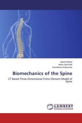 Soltani / Jamshidi / Katouzian | Biomechanics of the Spine | Buch | 978-3-659-51202-5 | sack.de