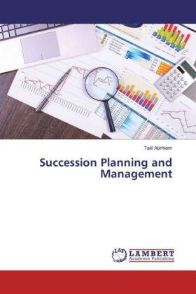 Abrhiem | Succession Planning and Management | Buch | 978-3-659-51311-4 | sack.de