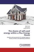 Cerne / Hauser / Zecchin |  The shares of self-used energy within a Plus Energy House | Buch |  Sack Fachmedien
