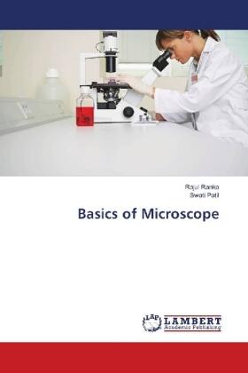 Ranka / Patil | Basics of Microscope | Buch | 978-3-659-51825-6 | sack.de