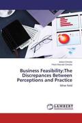 Oncioiu |  Business Feasibility:The Discrepances Between Perceptions and Practice | Buch |  Sack Fachmedien