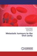 Venkatesh / Reddy / Wadhwan |  Metastatic tumours to the Oral cavity | Buch |  Sack Fachmedien