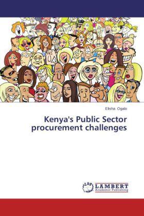 Ogalo | Kenya's Public Sector procurement challenges | Buch | 978-3-659-52657-2 | sack.de
