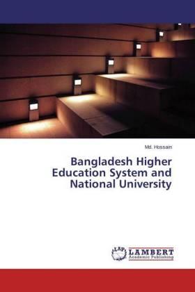 Hossain |  Bangladesh Higher Education System and National University | Buch |  Sack Fachmedien