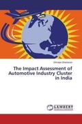 Bhaskaran |  The Impact Assessment of Automotive Industry Cluster in India | Buch |  Sack Fachmedien