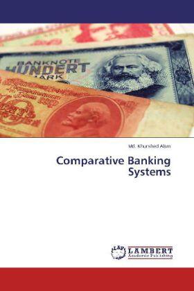 Alam | Comparative Banking Systems | Buch | 978-3-659-54907-6 | sack.de