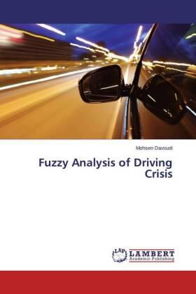 Davoudi |  Fuzzy Analysis of Driving Crisis | Buch |  Sack Fachmedien