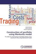 Kathiriya / Langhanoja |  Construction of portfolio using Markovitz model | Buch |  Sack Fachmedien