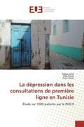 Jomli / Zouari / Nacef |  La dépression dans les consultations de première ligne en Tunisie | Buch |  Sack Fachmedien