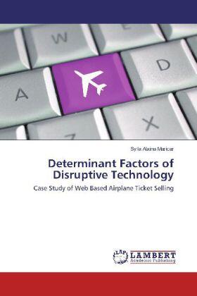 Maricar | Determinant Factors of Disruptive Technology | Buch | 978-3-659-56067-5 | sack.de
