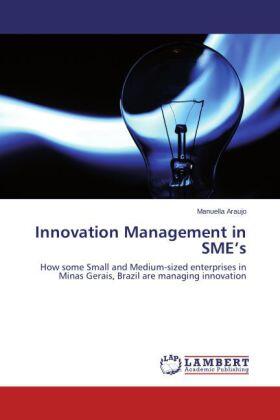 Araujo | Innovation Management in SME¿s | Buch | 978-3-659-56627-1 | sack.de