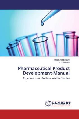Begum / Sudhakar |  Pharmaceutical Product Development-Manual | Buch |  Sack Fachmedien