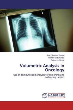 Vemuri / Gundamaraju / Singla |  Volumetric Analysis in Oncology | Buch |  Sack Fachmedien