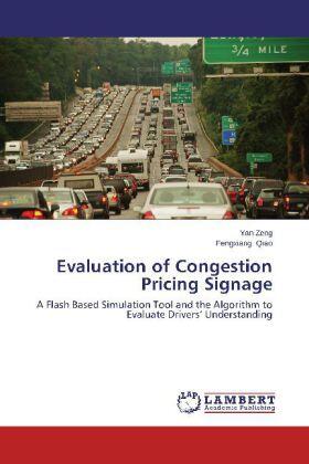 Zeng / Qiao |  Evaluation of Congestion Pricing Signage | Buch |  Sack Fachmedien
