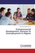 Makinde Hassan |  Entrepreneurial Development; Panacea To Unemployment In Nigeria | Buch |  Sack Fachmedien