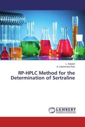 Kalyani / Lakshmana Rao | RP-HPLC Method for the Determination of Sertraline | Buch | 978-3-659-58720-7 | sack.de