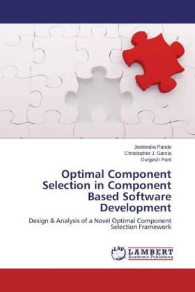 Pande / Garcia / Pant |  Optimal Component Selection in Component Based Software Development | Buch |  Sack Fachmedien