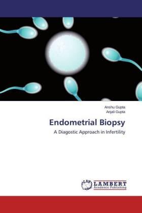 Gupta |  Endometrial Biopsy | Buch |  Sack Fachmedien
