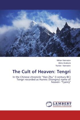 Namatov / Asakura |  The Cult of Heaven: Tengri | Buch |  Sack Fachmedien