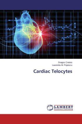 Cretoiu / Popescu |  Cardiac Telocytes | Buch |  Sack Fachmedien